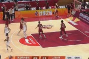 开云APP-9+3！首秀干翻上海队！中国男篮第一大心脏后卫